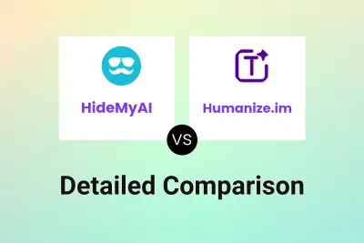 HideMyAI vs Humanize.im
