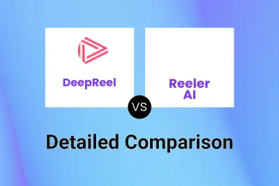 DeepReel vs Reeler AI