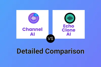 Channel AI vs Echo Clone AI
